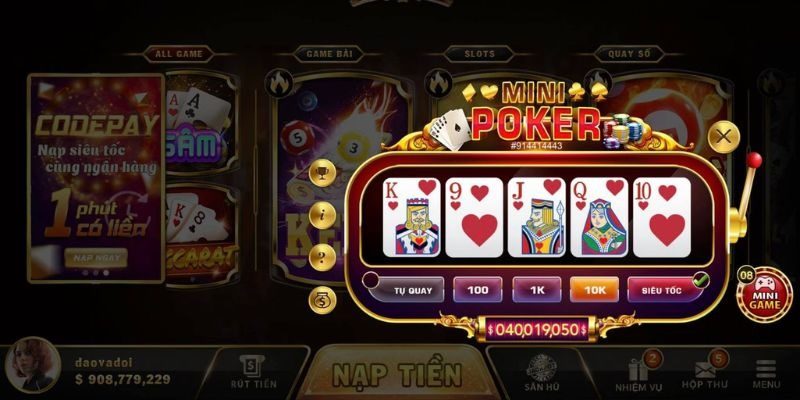 Cách quay mini Poker nổ hũ qua các bước chi tiết